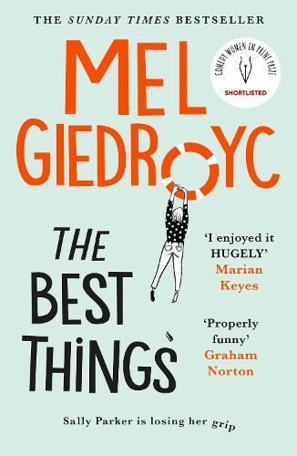 The Best Things Mel Giedroyc Hardcover New