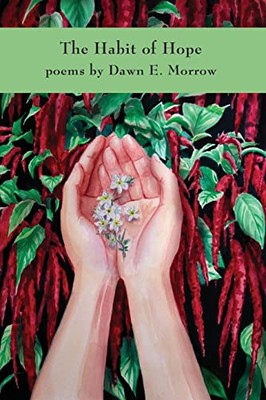 Morrow - Habit of Hope - New paperback or softback - X555z
