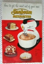 Vtg.1957 Sunbeam Deluxe Automatic Mixmaster Mixer Manual & Recipe Booklet -E7F