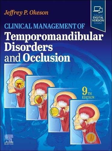 Clinical Management of Temporomandibular Disorders and Occlus... - 9780443114830