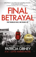 Patricia Gibney | Final Betrayal | Taschenbuch | Englisch (2021)