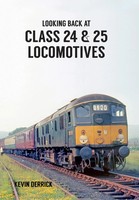 Kevin Derrick | Looking Back At Class 24 & 25 Locomotives | Taschenbuch (2016)