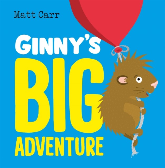 Ginny's Big Adventure by Matt Carr (Paperback Book)