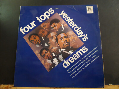 FOUR TOPS  Yesterday's Dreams  LP  1968  Mono U.K. 1st. press.  Motown  Great!