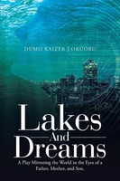 Lakes And Dreams | Dumo Kaizer J Oruobu | Taschenbuch | Kartoniert / Broschiert