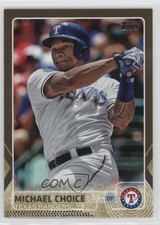 2015 Topps Gold 697/2015 Michael Choice #89 0af