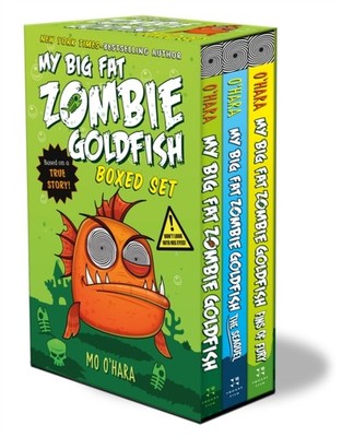 My Big Fat Zombie Goldfish Boxed Set by Mo O'Hara 9781250157829