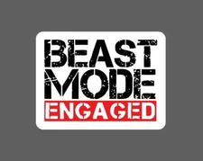 Beast Mode Engaged Sticker Waterproof Quote Sports Mentality Gift NEW