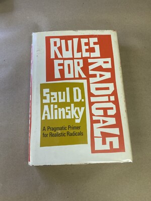 Rules For Radicals By Saul D. Alinsky