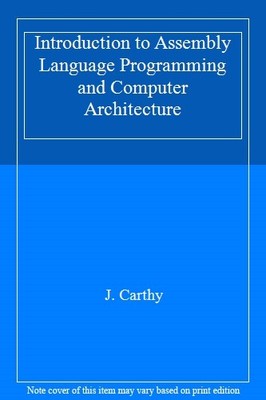 Einführung in die Assemblersprache Programmierung und Computer Archi