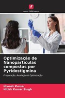 Niwash Kumar (U. A.) | OptimizaçãO De NanopartíCulas Compostas Por...