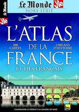 Le Monde, Hors-série N° 12 : L'atlas de la France et des Français