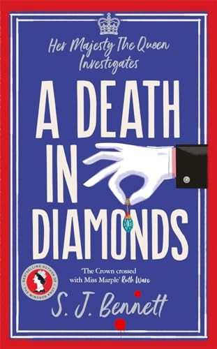 A Death In Diamonds : The Royal Murder Mystery From The Bestselling Author Of The Windsor Knot Sj Bennett - Image 7