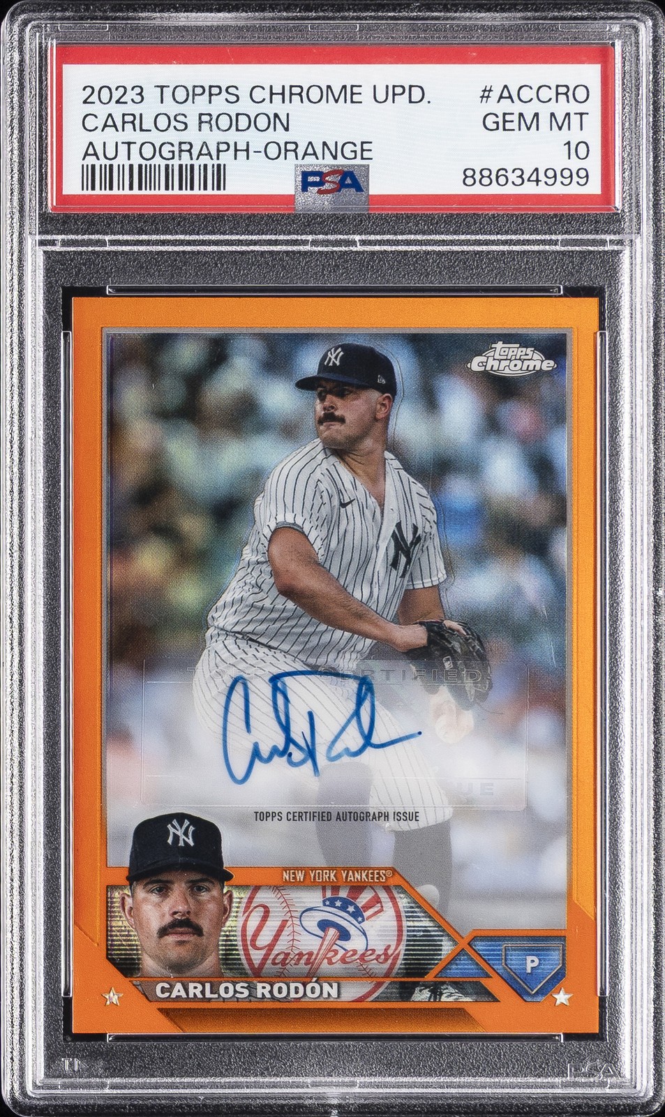 2023 TOPPS CHROME UPDATE AUTO ORANGE REFRACTOR #ACCRO CARLOS RODON 4/25 PSA 10