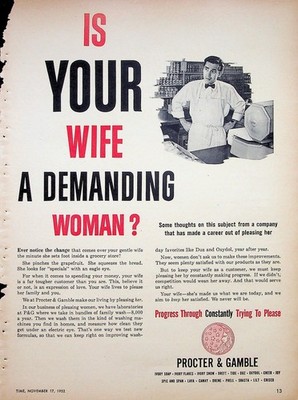 Original 1952 Vintage print AD: Procter & Gamble ''If your wife a demanding Woman