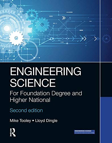 Engineering Science: For Foundation Degree and Higher National - Image 4