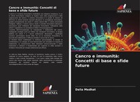 Cancro E Immunità: Concetti Di Base E Sfide Future Dalia Medhat Taschenbuch 2025
