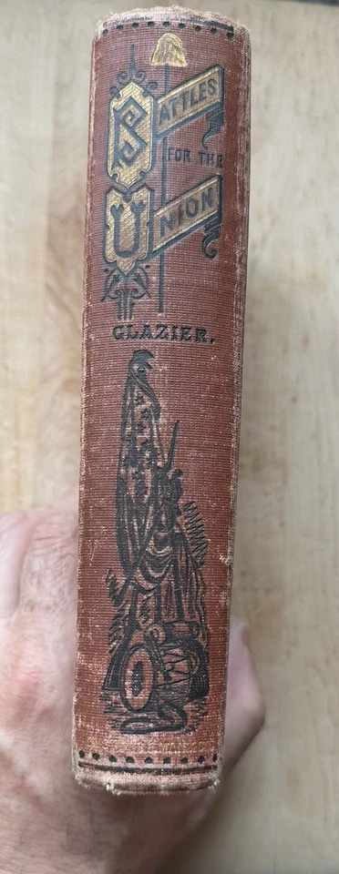 1875 Glazier "Battle for the Union" Civil War History Fine Binding Rare Book - Image 2 of 4