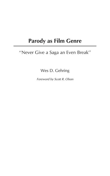 Wes Gehring | Parody As Film Genre | Buch | Englisch (1999) | Gebunden | Praeger-image