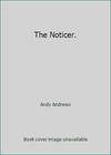 The Noticer. by Andy Andrews