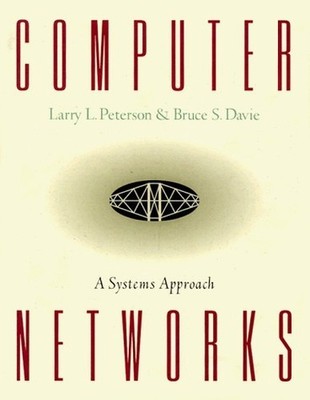 Computer Networks: A Systems Approa..., Davie, Bruce S.