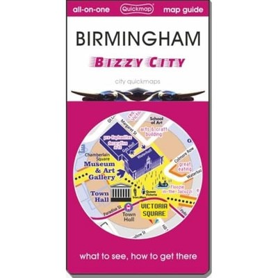 Birmingham - bizzy city : Map guide of Wha..., Quickmap