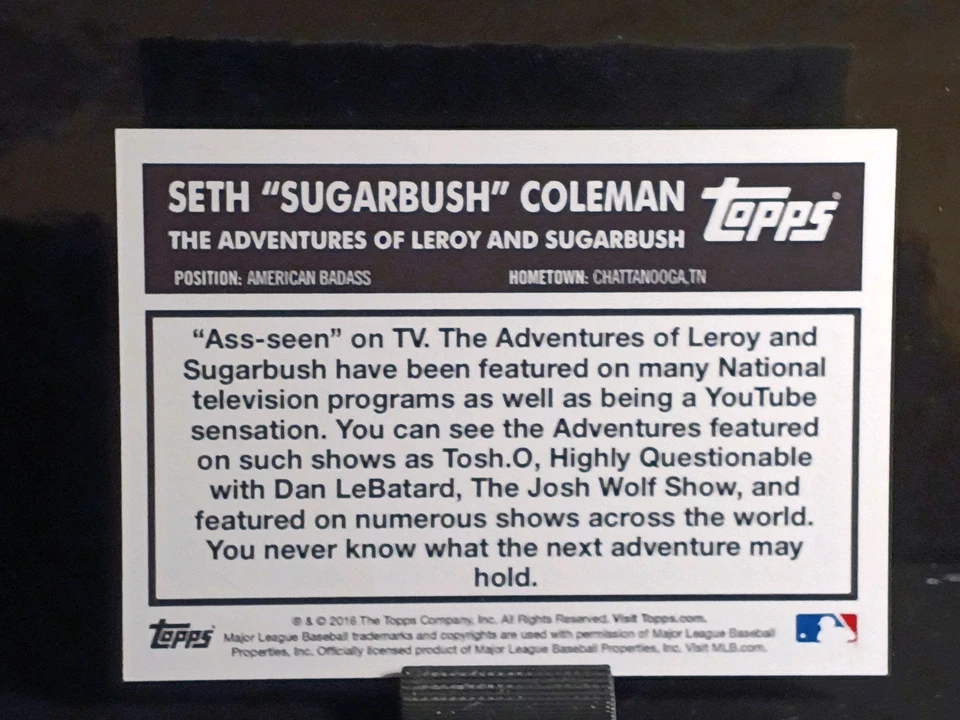 2016 Topps Custom As Seen On Tosh.0 Josh Wolf Show Seth "Sugarbush" Coleman RC - Image 2 of 3