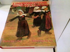 L&#39;Impressionnisme Dans l&#39;Ecole De Pont-Aven (Ecoles et mouvements) Le, Paul Char