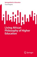 Living African Philosophy Of Higher Education Yusef Waghid Taschenbuch Xii 2025