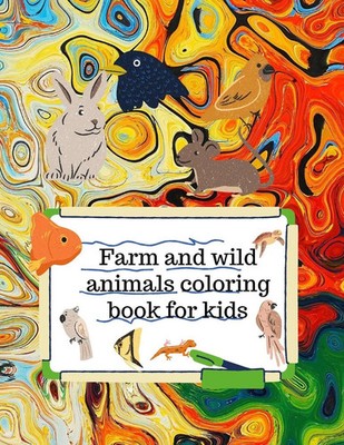 Farm and wild animals coloring book for kids Cristie Dozaz Taschenbuch Englisch