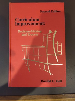 Curriculum Improvement Decision Making and Process