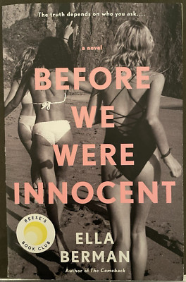 Before We Were Innocent: Reese's Book Club by Ella Berman (2023, Trade PB)
