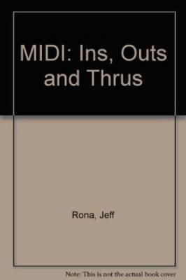 #ad Midi Ins Outs and Thrus See 00183500 Paperback By Rona Jeff VERY GOOD $6.56