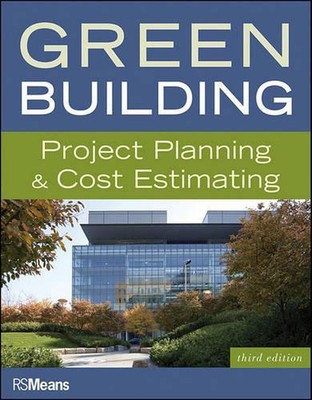 Green Building: Projektplanung und Kostenschätzung von RSMeans (Englisch) Paperb
