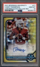 2021 Bowman Chrome University Rookie Auto Yellow Casey Thompson RC /75 PSA 10