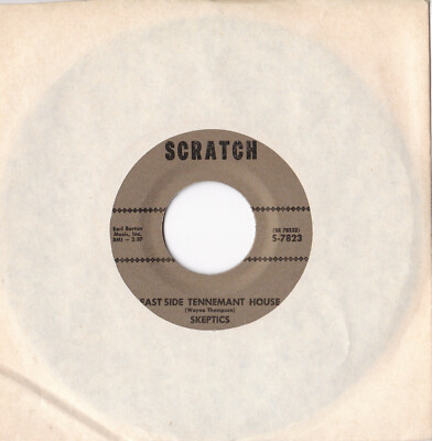 Skeptics -Bit O' Honey / East Side Tennemant House- 7'' 45 Scratch (S-7823)