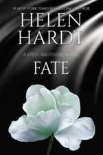 Fate (13) (Steel Brothers Saga) - Paperback By Hardt, Helen - VERY GOOD