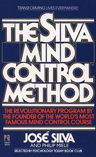 New: The Silva Mind Control Method By Jose Silva-PAPERBACK