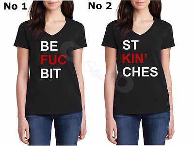 V-Neck Best Fuckin' Bitches Shirts The Original BFF Friends Matching Party Gift