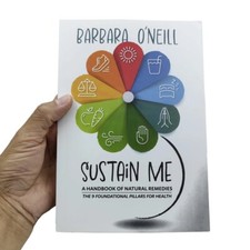 Sustain Me - Barbara ONeills Brand New Book /...