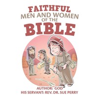 Rev. Sue Perry | Faithful Men And Women Of The Bible | Taschenbuch | Englisch