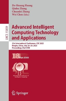 Advanced Intelligent Computing Technology and Applications - 9789819698110