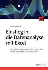 George Mount / Einstieg in die Datenanalyse m...