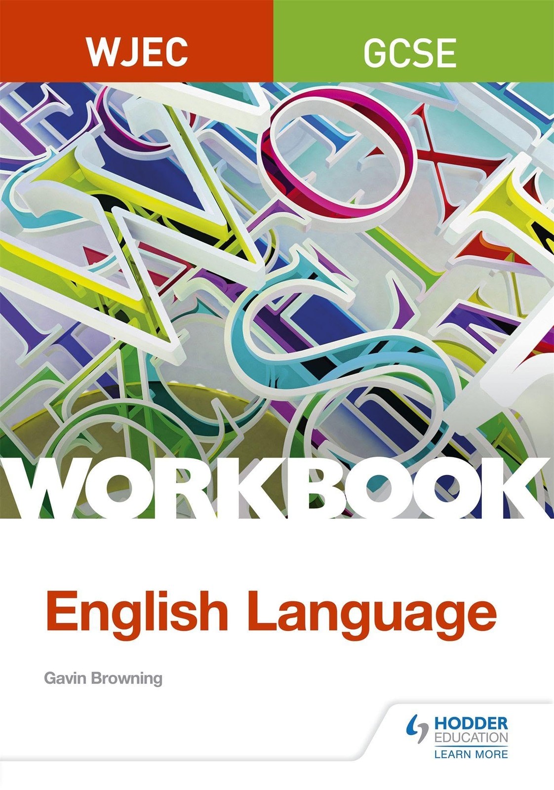 WJEC GCSE English Language Workbook by Gavin Browning (Paperback Book) - Image 4