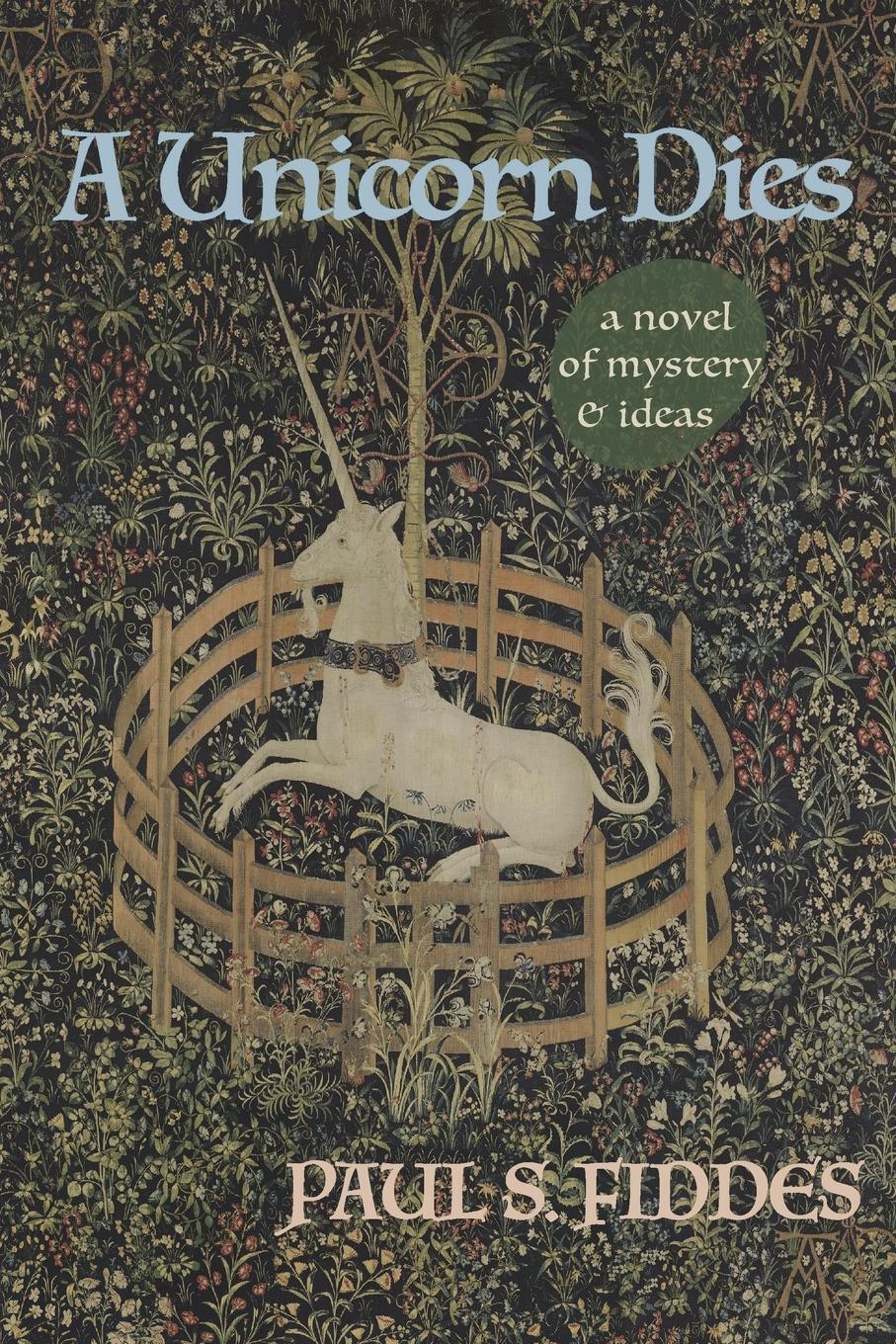 Thumbnail - A Unicorn Dies | Paul S. Fiddes | Taschenbuch | Paperback | Englisch |