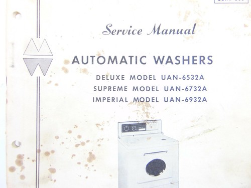Montgomery Ward Service Manual Automatic Washers 1962 UAN-6532A And More - Foto 2 di 3