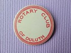 Antique ROTARY CLUB of DULUTH Pinback Button Duluth Minnesota ~ LARGE 4 inch pin — photo 3