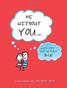 Me Without You: ...is like Sky Without Blue von Swe... | Buch | Zustand sehr gut
