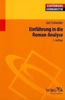 Einführung in die Roman-Analyse von Jost Schneider | Buch | Zustand gut