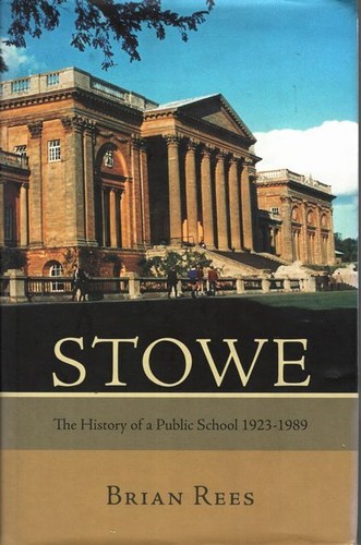 BRIAN REES Stowe: The History of a Public School 1923-1989 2008 1st Ed. HC Book - 第 1/1 張圖片